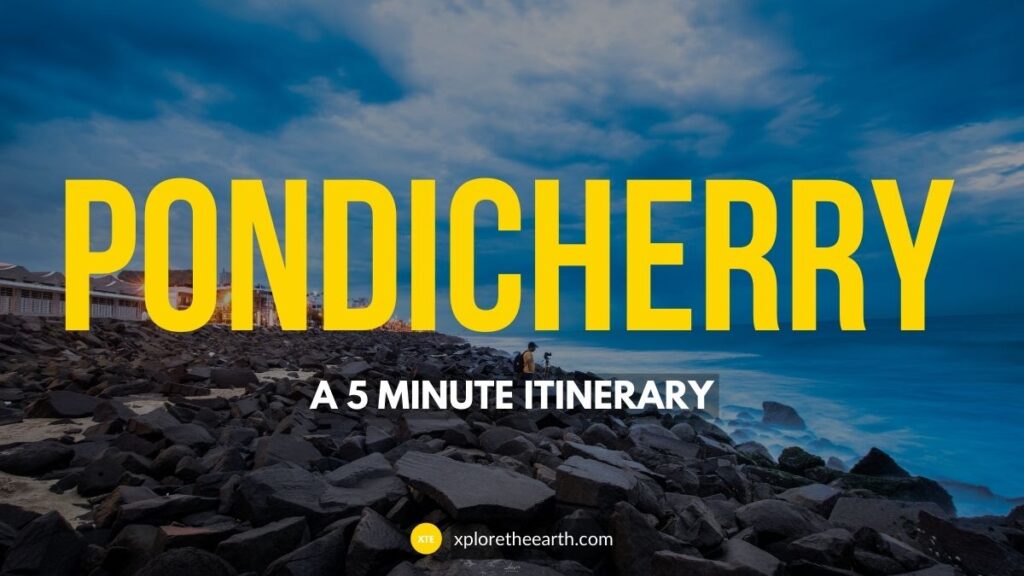 Read more about the article Leisure Trip to Pondicherry