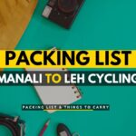 Packing List for Manali to Leh Cycling Trip