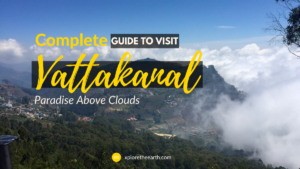 Read more about the article Vattakanal – Hidden hill station no one is talking about!