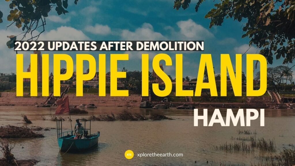 Read more about the article Hippie Island Hampi – Demolished? Here’s Why You Should Still Visit!