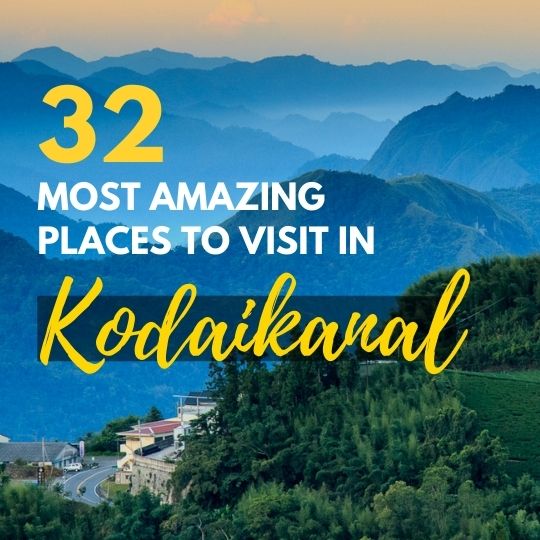 32 places to visit in kodaikanal